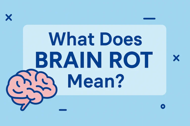 Brain Rot